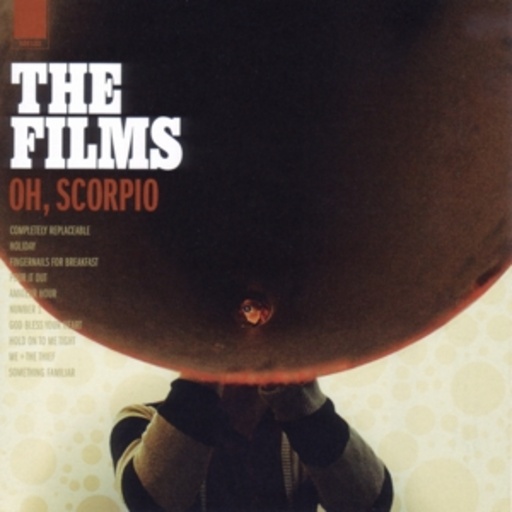 The Films – Oh, Scorpio
