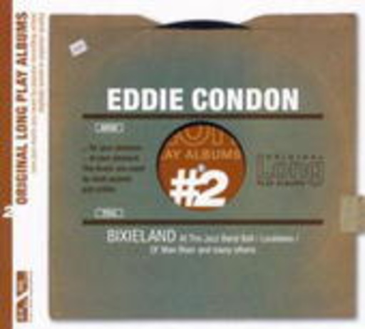 Eddie Condon – Bixieland