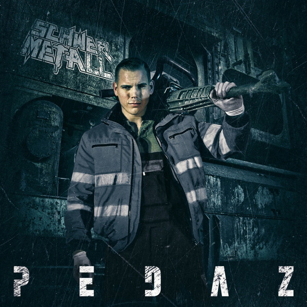 Pedaz – Schwermetall