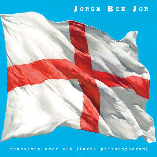 Jorge Ben Jor – Reactivus Amor Est - Turba Philosophorum