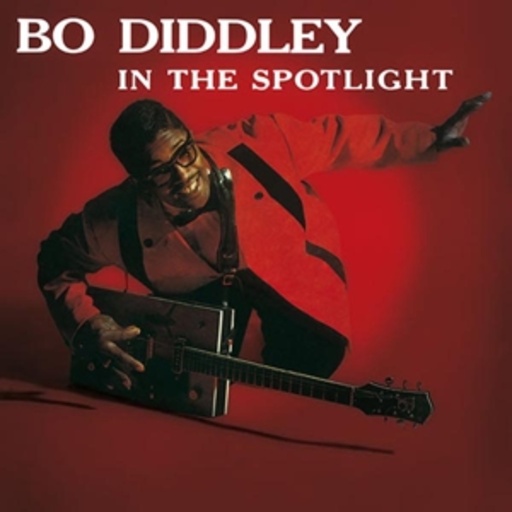 Bo Diddley – In The Spotlight
