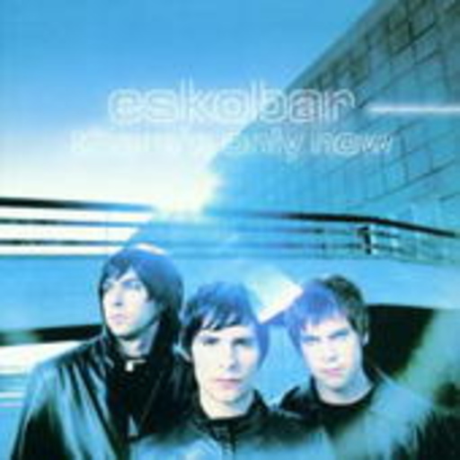 Eskobar – There's Only Now (Limited Edition)