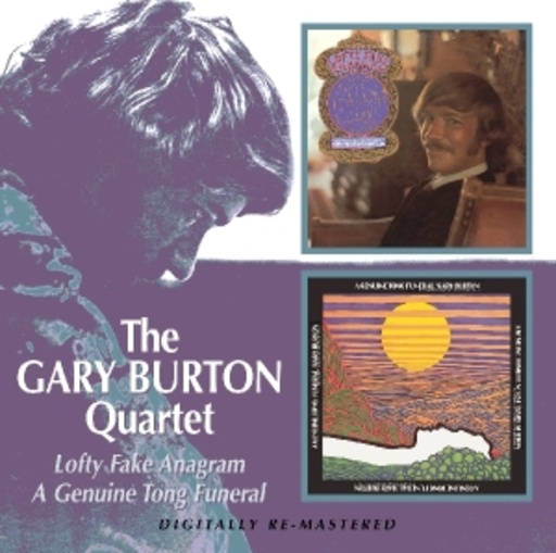 Gary Burton – Lofty Fake Anagram/A Genuine Tong Funeral