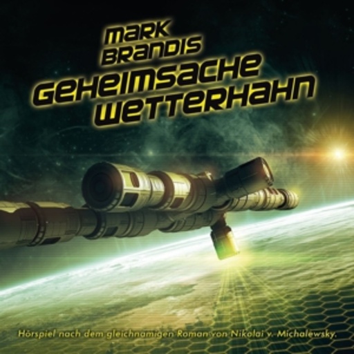 Mark Brandis – Geheimsache Wetterhahn (31)