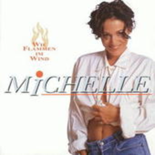 Michelle – Wie Flammen im Wind