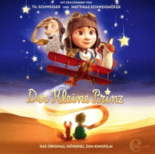 Diverse – Der kleine Prinz - Das Original-Hörspiel zum Kinofilm