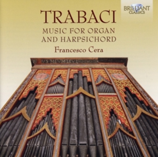 Francesco Cera – Music For Organ And Harpsichord