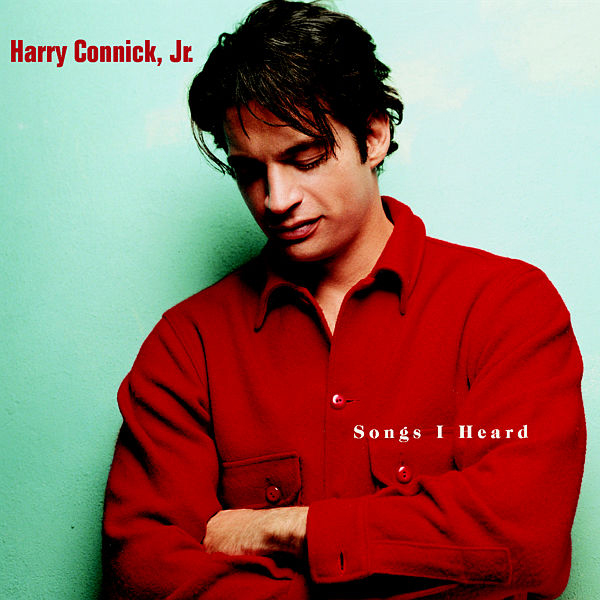 Harry Connick Jr. – Songs I Heard