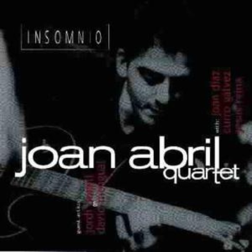 Joan April Quartet – Insomnio