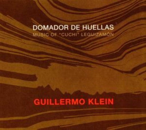 Guillermo Klein – Domador De Huellas
