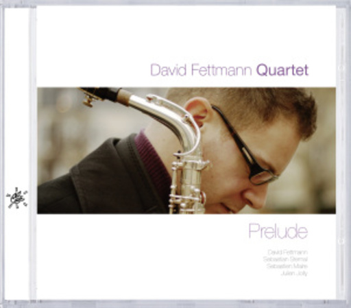 David Fettmann Quartet – Prelude