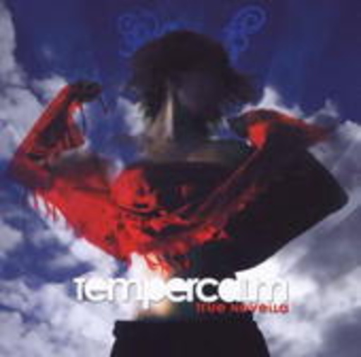 Tempercalm – True Novella