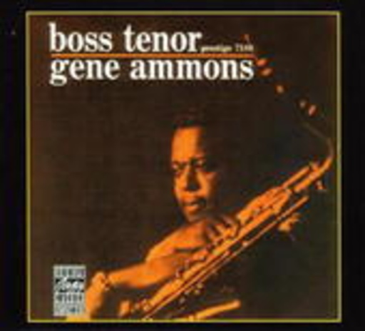 Gene Ammons – Boss Tenor