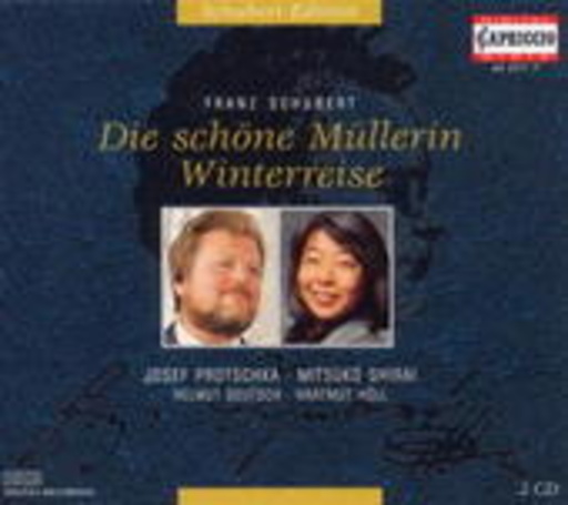 Protschka/Shirai – Die schöne Müllerin/Winterreise (Schubert-Edition)