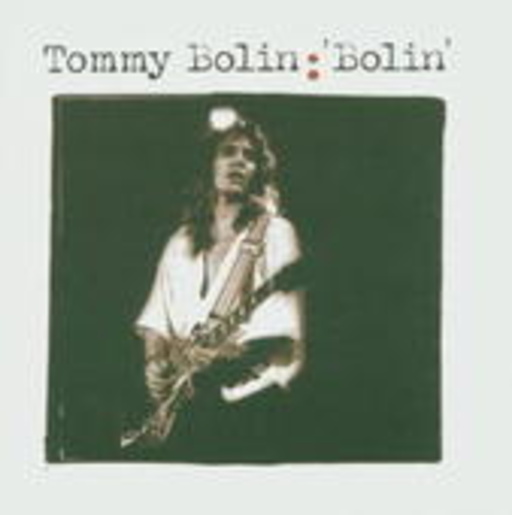 Tommy Bolin – Snapshot