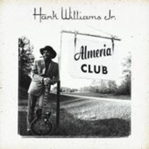 Hank Williams Jr. – Almeria Club