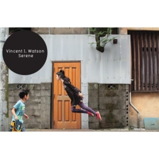 Vincent I. Watson – Serene