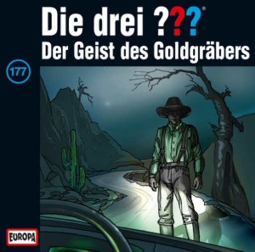 Die drei ??? – Der Geist des Goldgräbers (177)