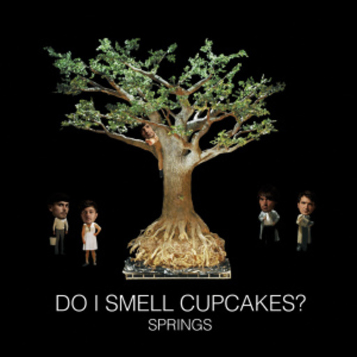 Springs – Do I Smell Cupcakes