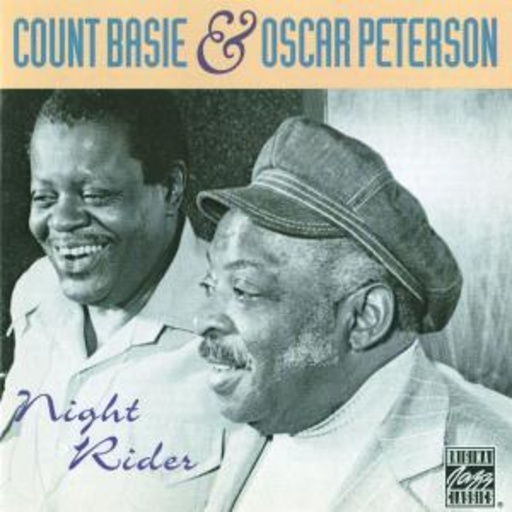 Count Basie /Oscar Peterson – Night Rider