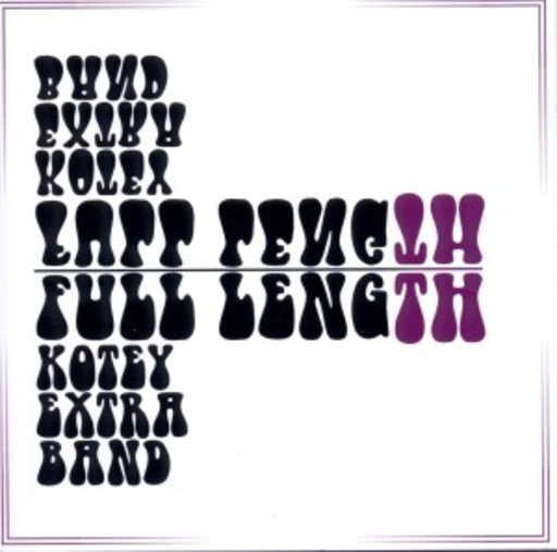 Kotey Extra Band – Full Length