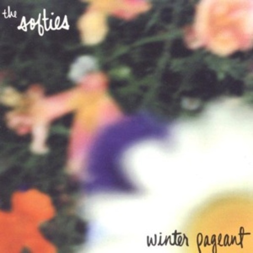 The Softies – Winter Pageant