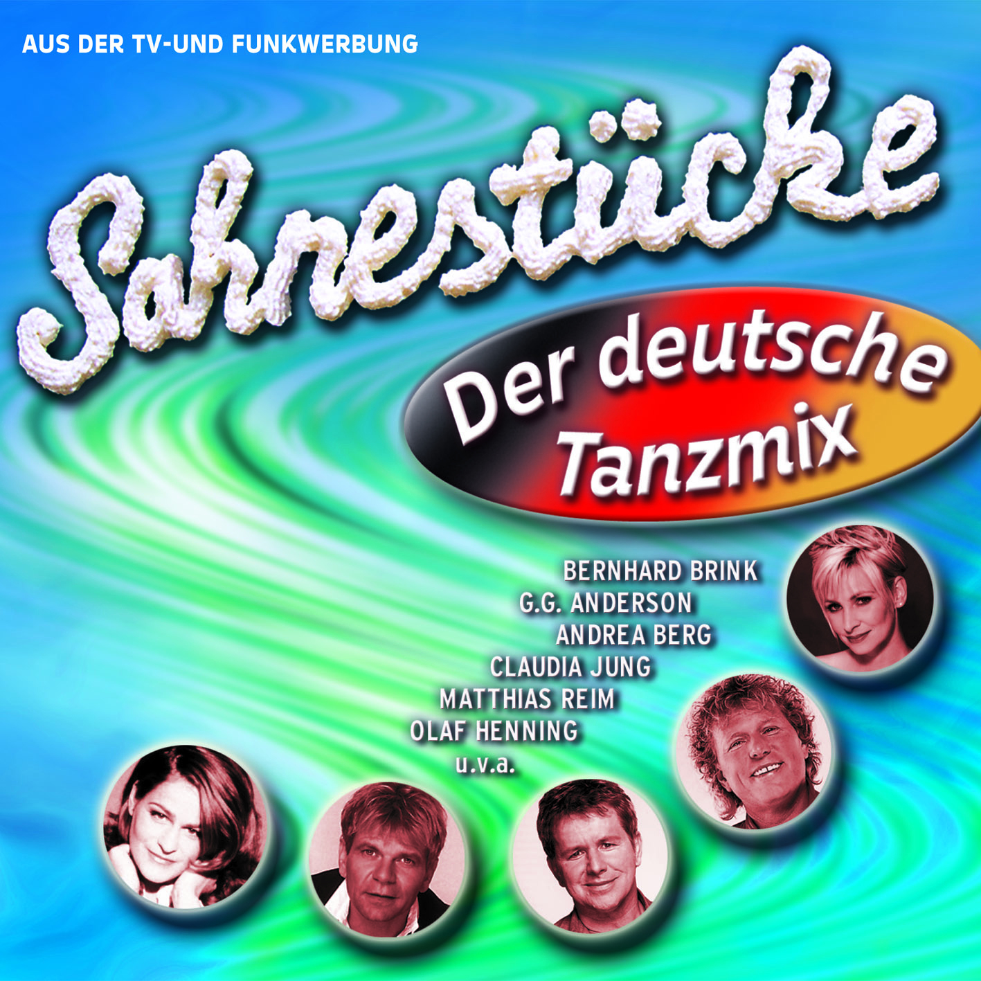 Diverse – Sahnestücke - Der Deutsche Tanzmix