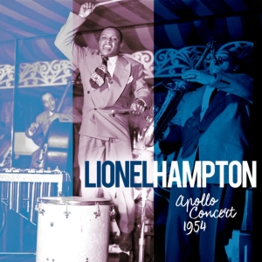 Lionel Hampton – Apollo Concert 1954