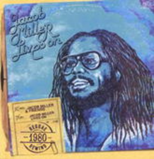 Jacob Miller – Jacob Miller Lives On