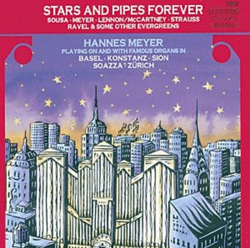 Hannes Meyer – Stars And Pipes Forever