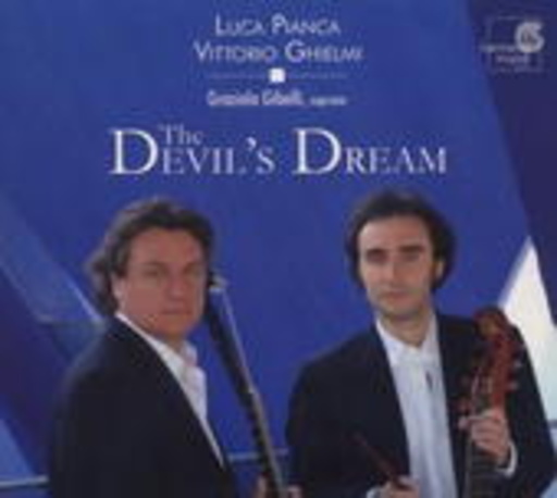Vittorio Ghielmi/Luca Pianca/Graciela S. Gibelli – The Devil's Dream