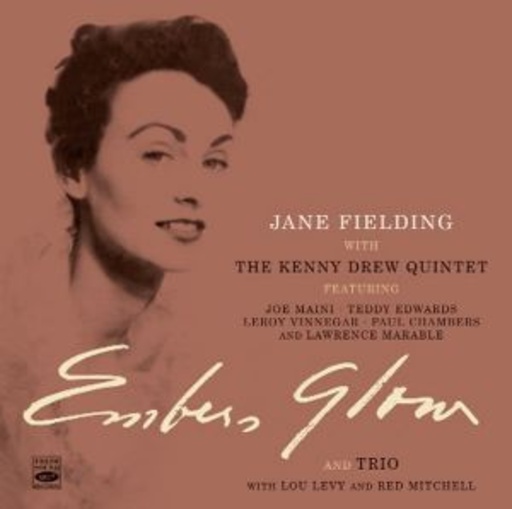 Jane Fielding – Embers Glow/Jazz Trip For Voice, Piano And String Bass