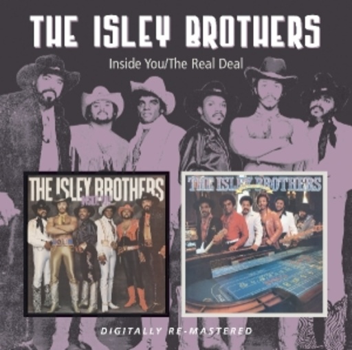 Isley Brothers – Inside You/The Real Deal