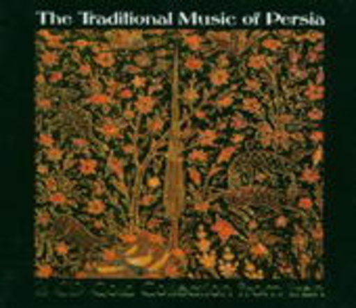 Diverse – The Traditional Music Of Persia