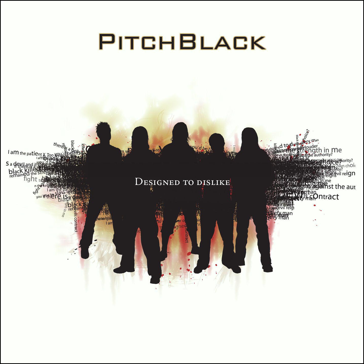 Pitchblack – Designed To Dislike