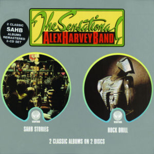 The Sensational Alex Harvey Band – Rock Drill/Stories