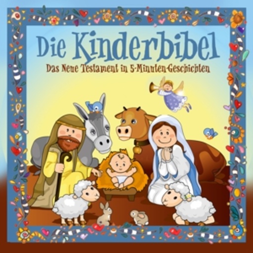 Annette Langen – Die Kinderbibel - Neues Testament