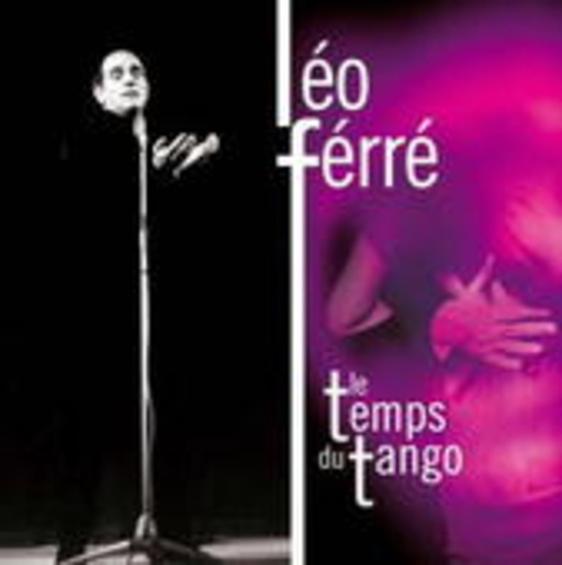 Leo Ferre – Le Temps Du Tango