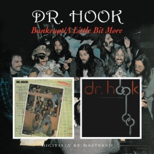 Dr. Hook – Bankrupt/A Little Bit More