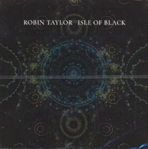 Robin Taylor – Isle Of Black