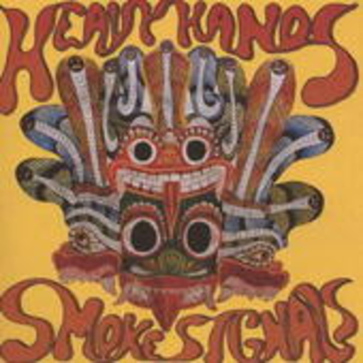 Heavy Hands – Smoke Signals