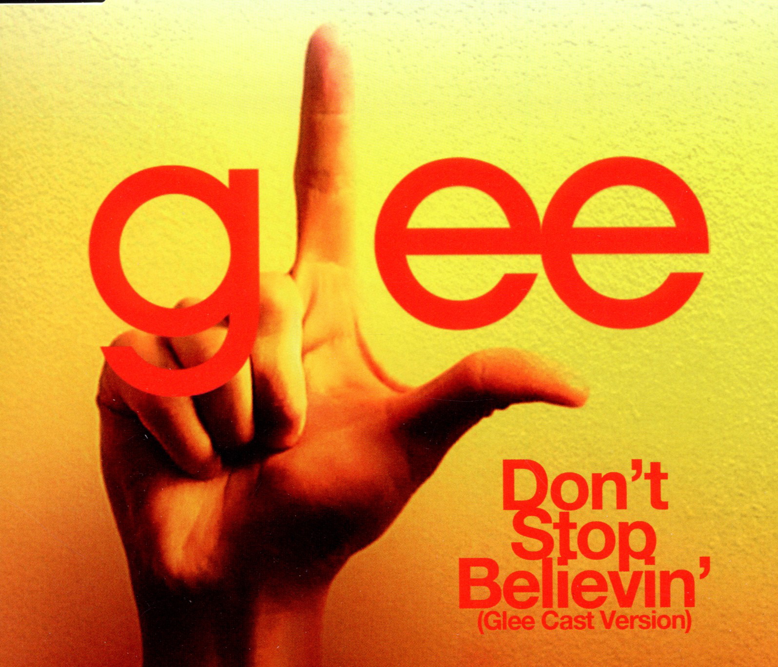 Glee Cast – Don't Stop Believin'