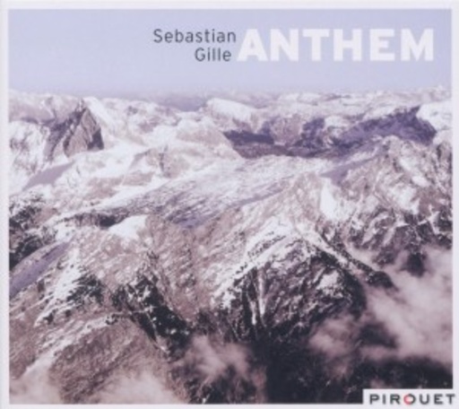 Sebastian Gille – Anthem