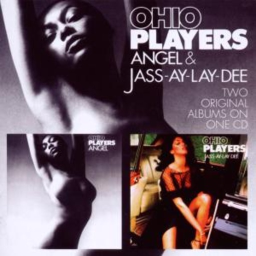Ohio Players – Angel/Jass-Ay-Lay-Dee