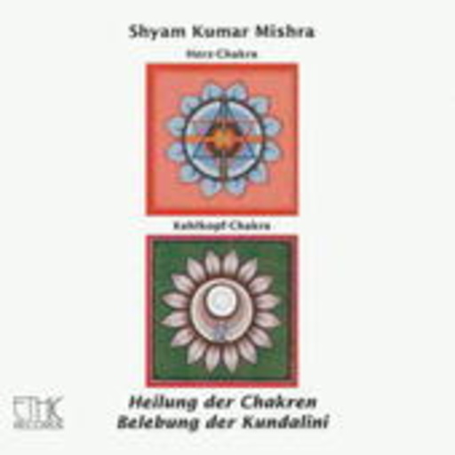 Heilung der Chakren – Herz