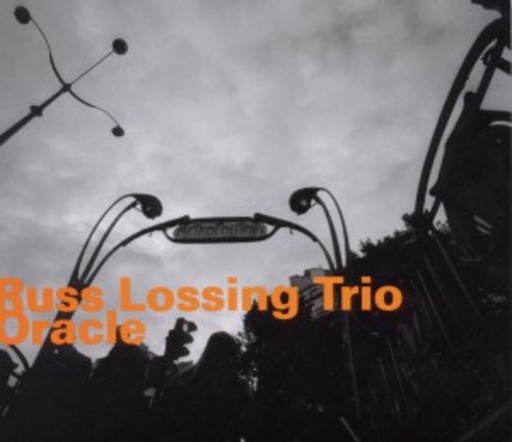 Russ Lossing Trio – Oracle