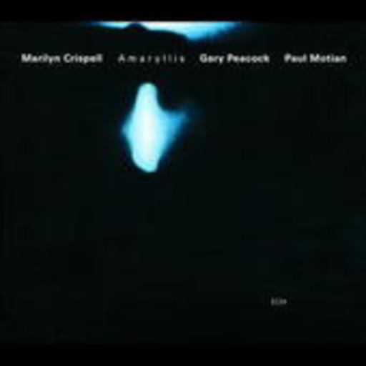 Marilyn Crispell/Gaqry Peacock/Paul Motian – Amaryllis