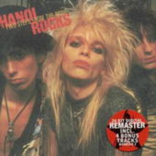 Hanoi Rocks – Two Steps From The Move