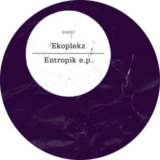 Ekoplekz – Entropik EP