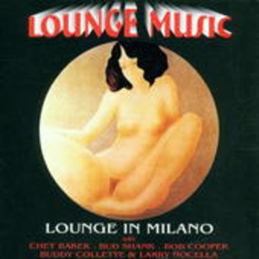 Diverse – Lounge Music - Lounge In Milano